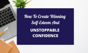 winning self-esteem